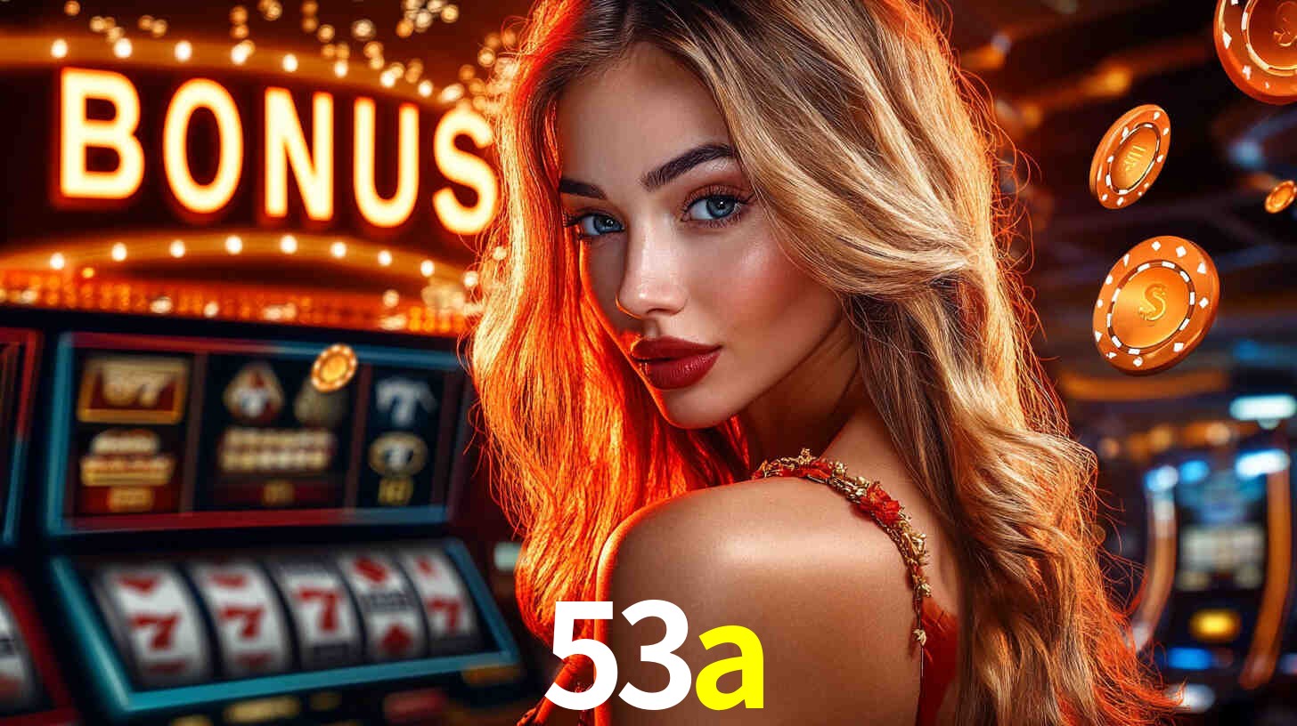 Bônus de Cadastro no 53a