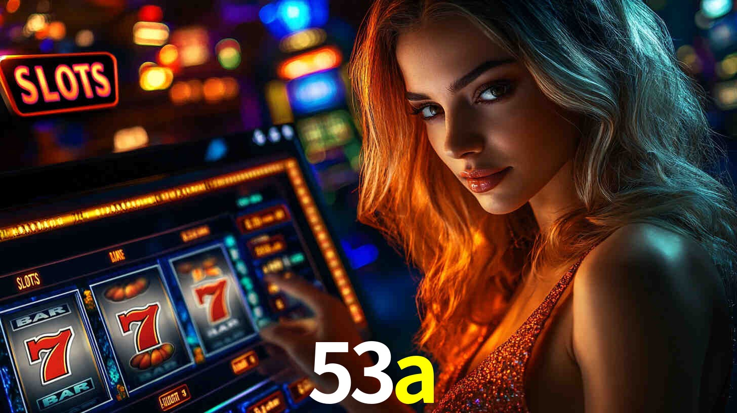 Slots com Alto RTP no 53a